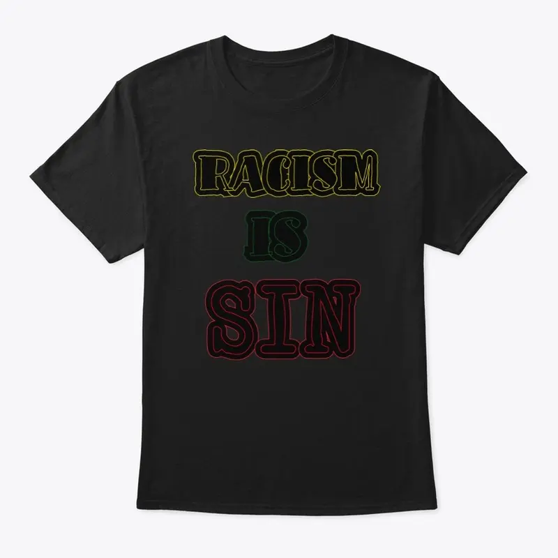 Racism is Sin